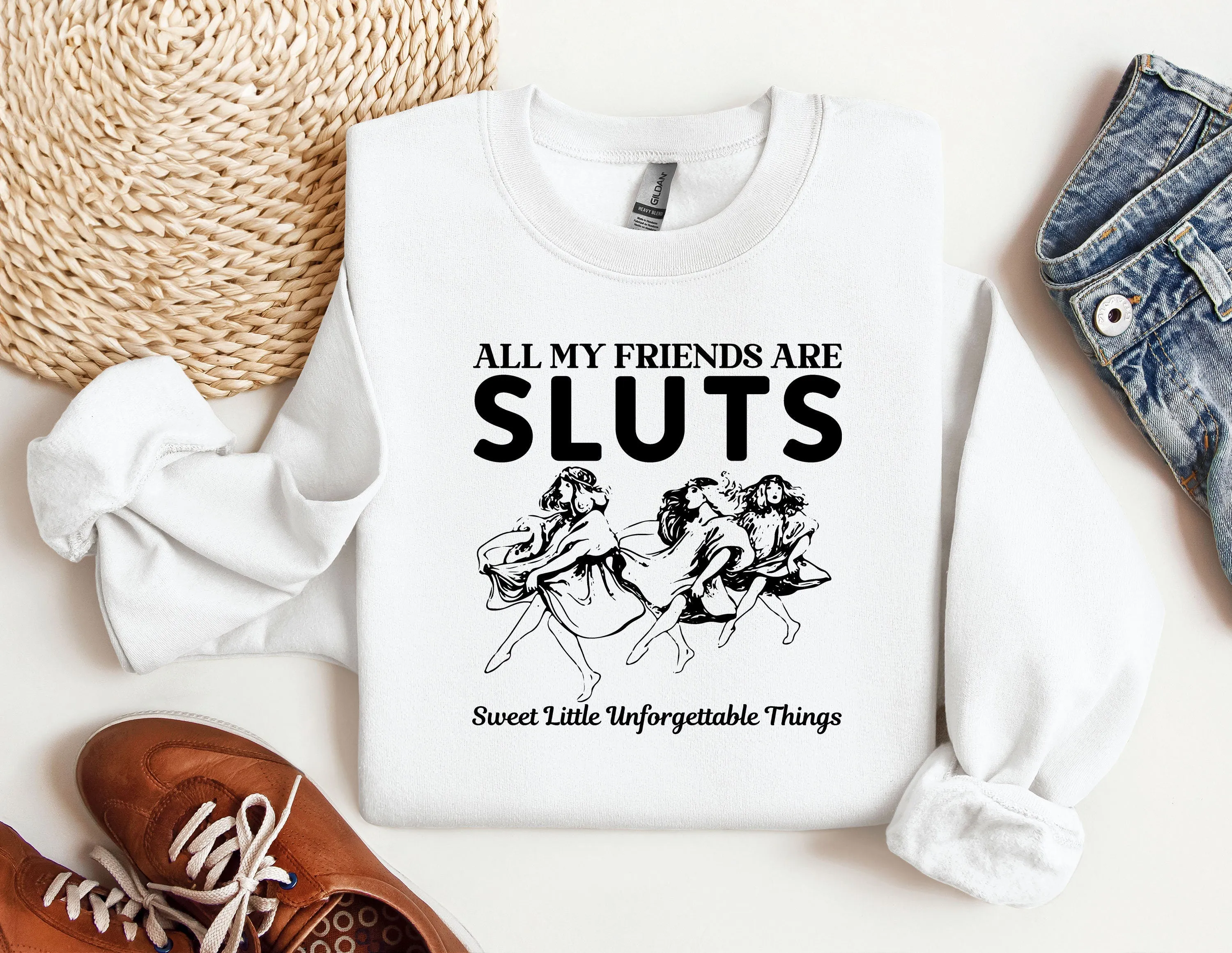 All My Friends Are Sluts Sweatshirt, Bestie Gift, Best Friend Hoodie, Bestie Crewneck, Best Friend Gift, Friendship Gift, Best Friend Tee
